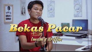 BEKAS PACAR - Imam s ariffin || Dangdut Cover By zanca