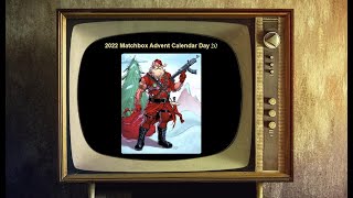 2022 Matchbox Advent Calendar Day 20