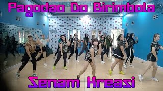Senam Kreasi Terbaru PAGODAO DO BIRIMBOLA || Choreo Watik Primadona