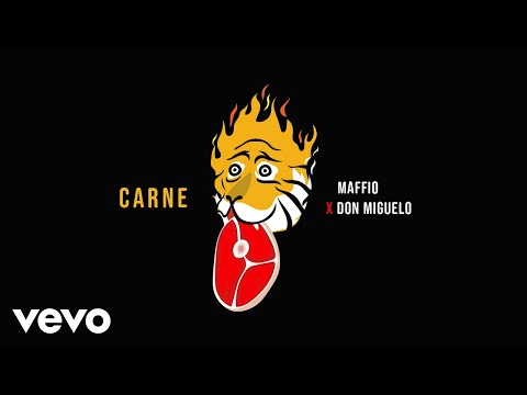 Maffio, Don Miguelo - Carne (Audio)