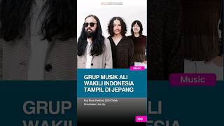 Ali Group Musik Asal Indonesia Tdanil Di Fuji Rock Festival starstruckmedia ali fujirock