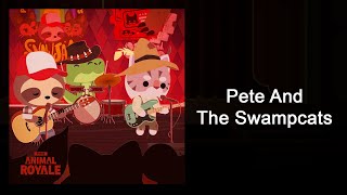 Video thumbnail of "Pete And The Swampcats - Super Animal Royale (Original Game Soundtrack)"