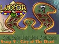 Luxor Stage 9 City Of The Dead Gameplay By Me Luxor Stage 9 City Of The Dead Gameplay By Me