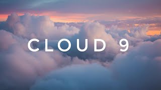 Cloud 9 - Amber Shae #ambshaeoriginal