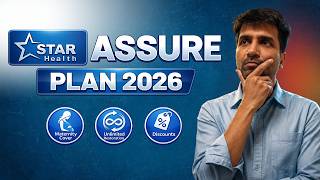 Star Health Assure Plan 2026 Review | Maternity, Bonus, Restoration All Inbuilt |