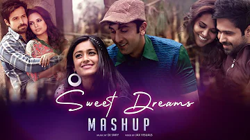 Sweet Dreams Love Mashup | DJ SNKY | Phir Le Aya Dil | Soulful Mashup | Bollywood Lofi | Mashup 2022