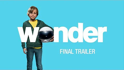 Wonder (2017 Movie) Final Trailer – “You Are A Wonder” – Julia Roberts, Owen Wilson