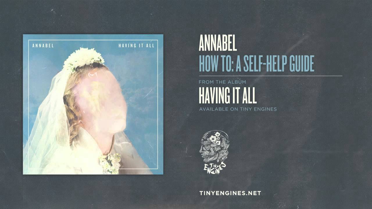 Watch Annabel - How To: A Self-Help Guide on YouTube Watch Annabel - How To: A Self-Help Guide on YouTube