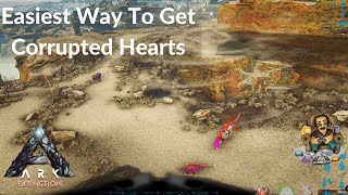 ARK Extinction Ep51 - Easiest Way To Get Corrupted Hearts