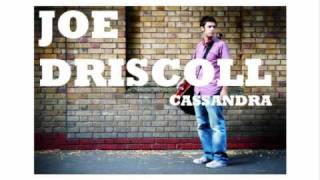 Joe Driscoll - Cassandra