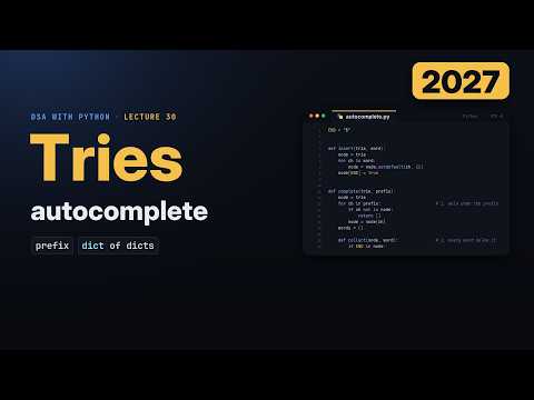 Tries in Python (2027): Build Autocomplete With a Prefix Tree, Explained Simply