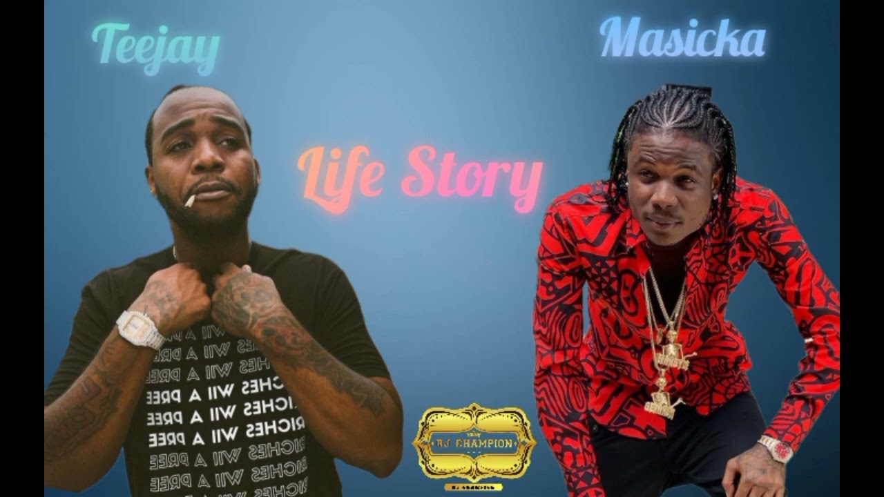 Masicka, Teejay - Life Story - Bitcoin Riddim
