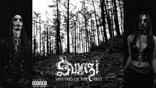 Download Lagu Swazi - Spectres of the Past (Full Album) MP3