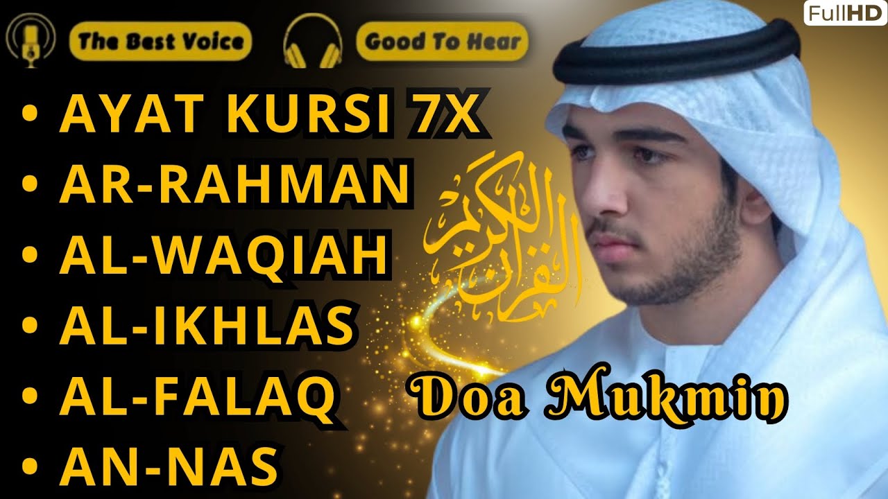 peaceful-voice-ayat-kursi-7x-surah-yasin-ar-rahman-waqiah