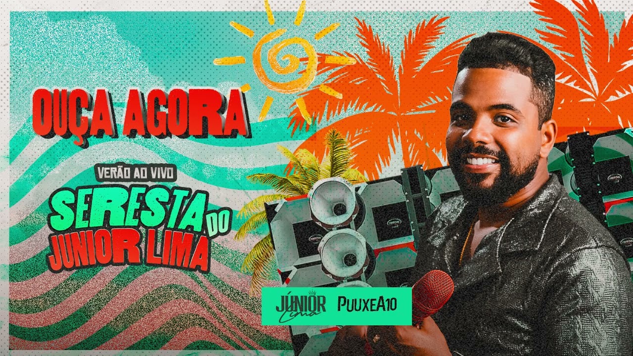 SERESTA DO JÚNIOR LIMA CD 2026( VERÃO AO VIVO ) REPERTORIO NOVO ATUALIZADO MARÇO 2026