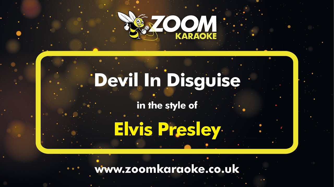 Elvis Presley - Devil In Disguise (Karaoke Version) with Lyrics On Screen