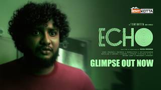 Echo | Tamil shortfilm glimpse  | Rahul Krishnan | Tentkotta originals