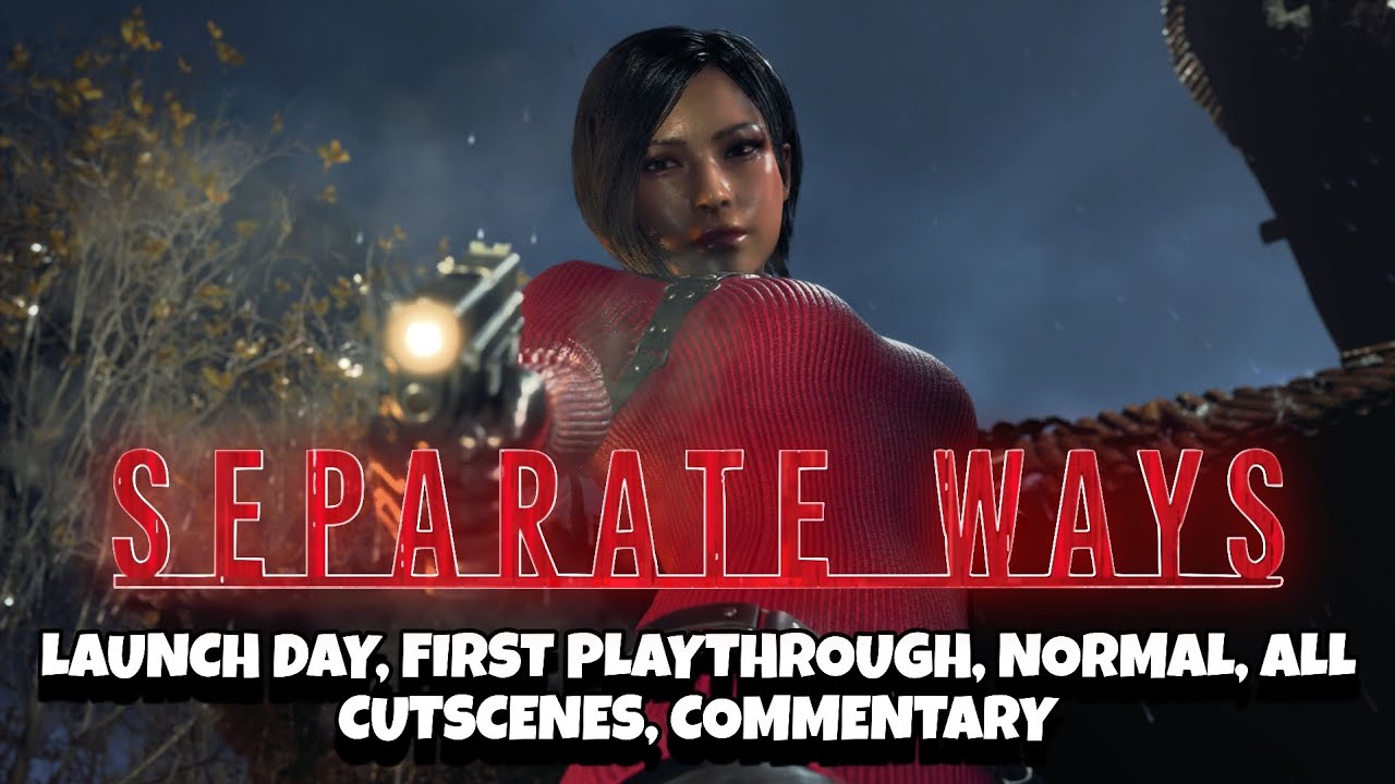 Launch Day Of Separate Ways 2023 First Playthrough | Separate Ways DLC