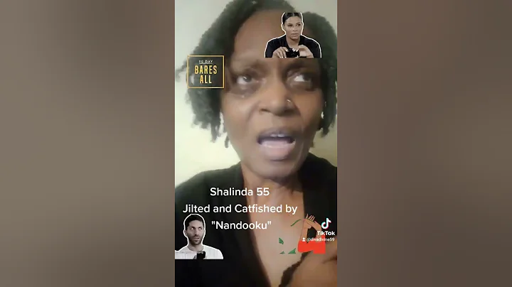 Shalinda, Catfished by Nantooku