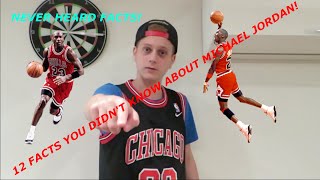 12 FACTS YOU DIDN'T KNOW ABOUT MICHAEL JORDAN!