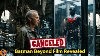 Scrapped Michael Keaton Batman Beyond film Revealed