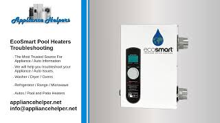 EcoSmart Pool Heaters Repairs