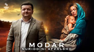 Nuriddini Afzalsho - Modar | Нуриддини Афзалшо - Модар