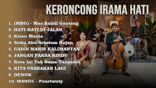 🔥 (MBG) - Mas Bahlil Ganteng | FULL ALBUM KERONCONG MODERN 2026 | (Keroncong Irama Hati )🔥