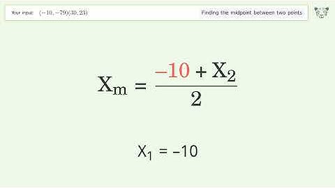 Find the midpoint between two points p1 (-10,-79) and p2 (30,23): Step-by-Step Video Solution