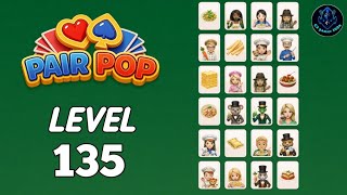 Pair Pop level 135 Solution Walkthrough | Pair Pop: Solitaire Match