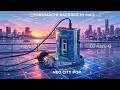 YORUMACHI KAERIMICHI vol.2 - Neo City Pop / Night Drive & Chill BGM (Mixed by DJ Kazu-B)
