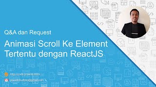 Animasi Scroll ke element tertentu dengan ReactJS - scrollIntoView
