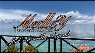MEDLEY TERBAIK OMBOK- OMBOK VS DIL MAI DIL by MAD NURU