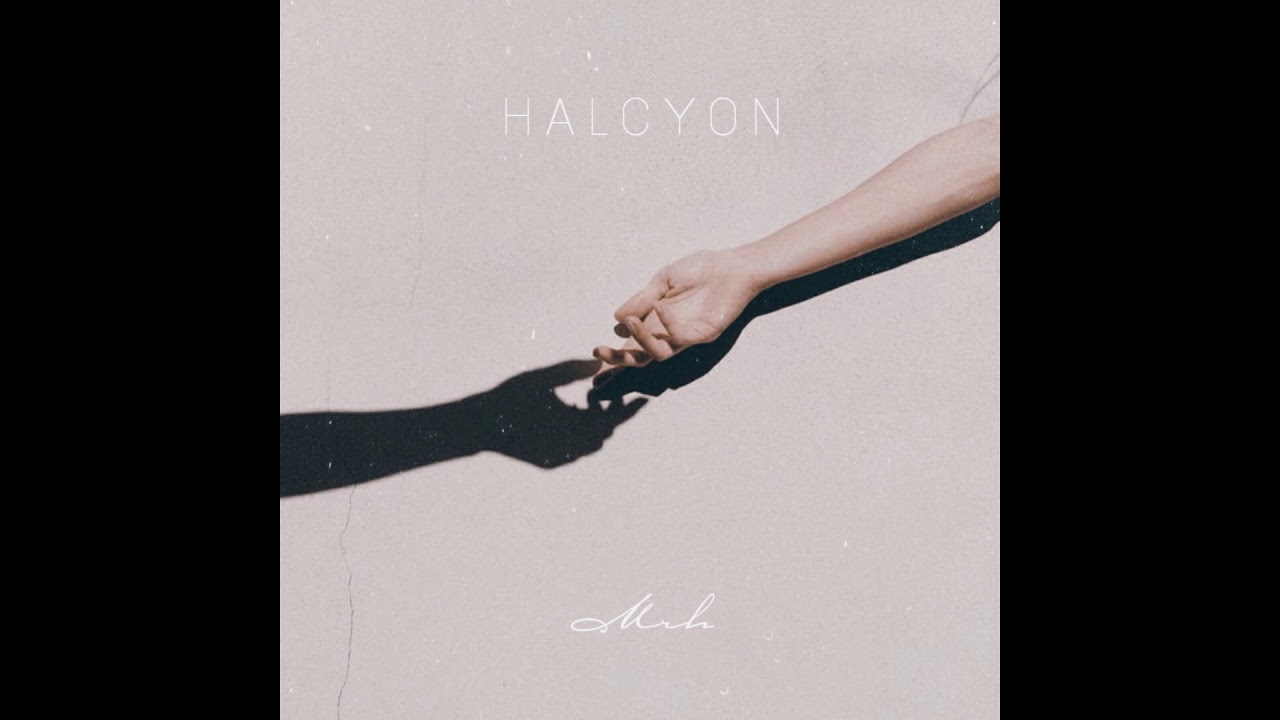 MRH - Halcyon (Official Audio)