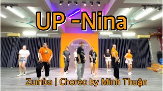 UP | Nina | Zumba | Choreo by Minh Thuận | PASSION DANCE CENTER