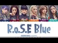 DREAMCATCHER (드림캐쳐) - 'R.o.S.E BLUE' Lyrics [Color Coded_Han_Rom_Eng]