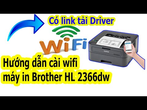 Video Hướng dẫn kết nối wifi máy in Brother HL... - youtube