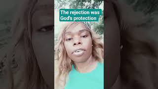 The rejection was God's protection #mindset #mentalhealth #prayer #manifestation #meditation
