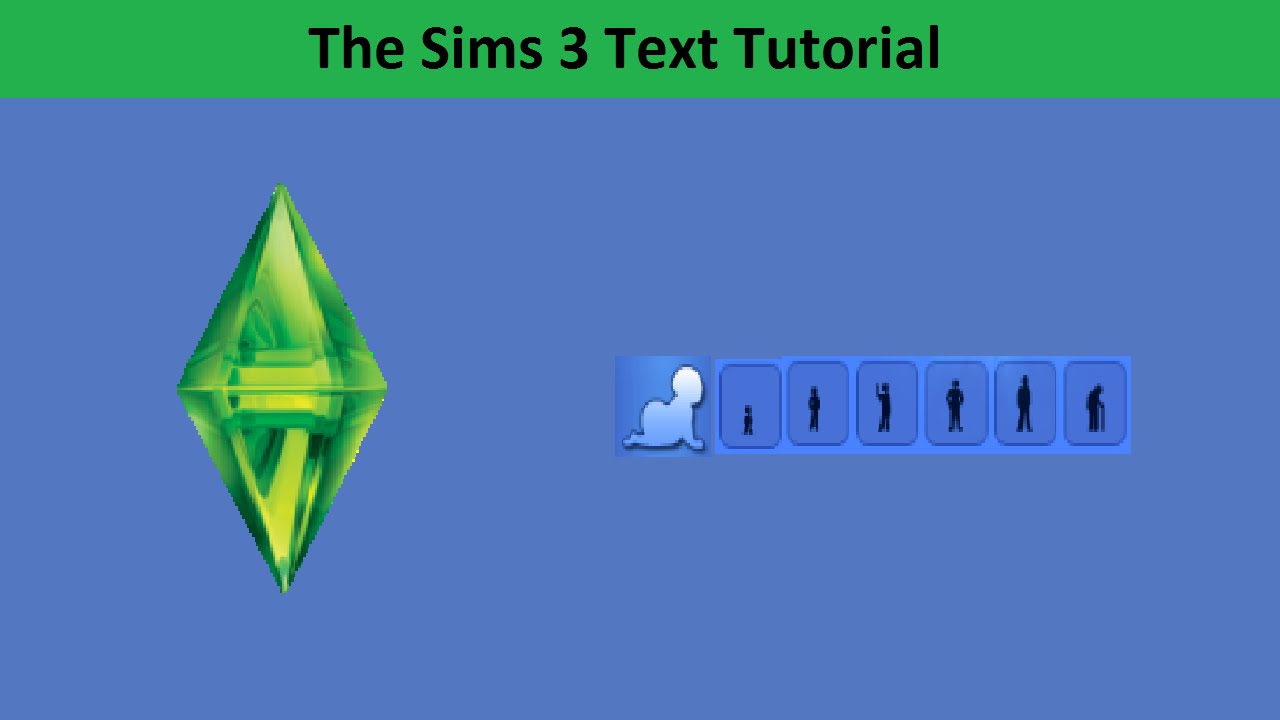 The Sims 3 Text Tutorial: Aging - YouTube
