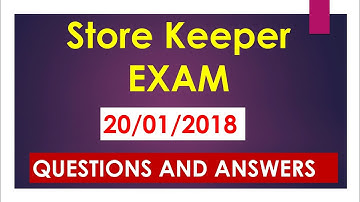 Store Keeper psc EXAM ANSWER KEY On 20/01/2017||Store Keeper QUESTIONS paper and Answers 2018