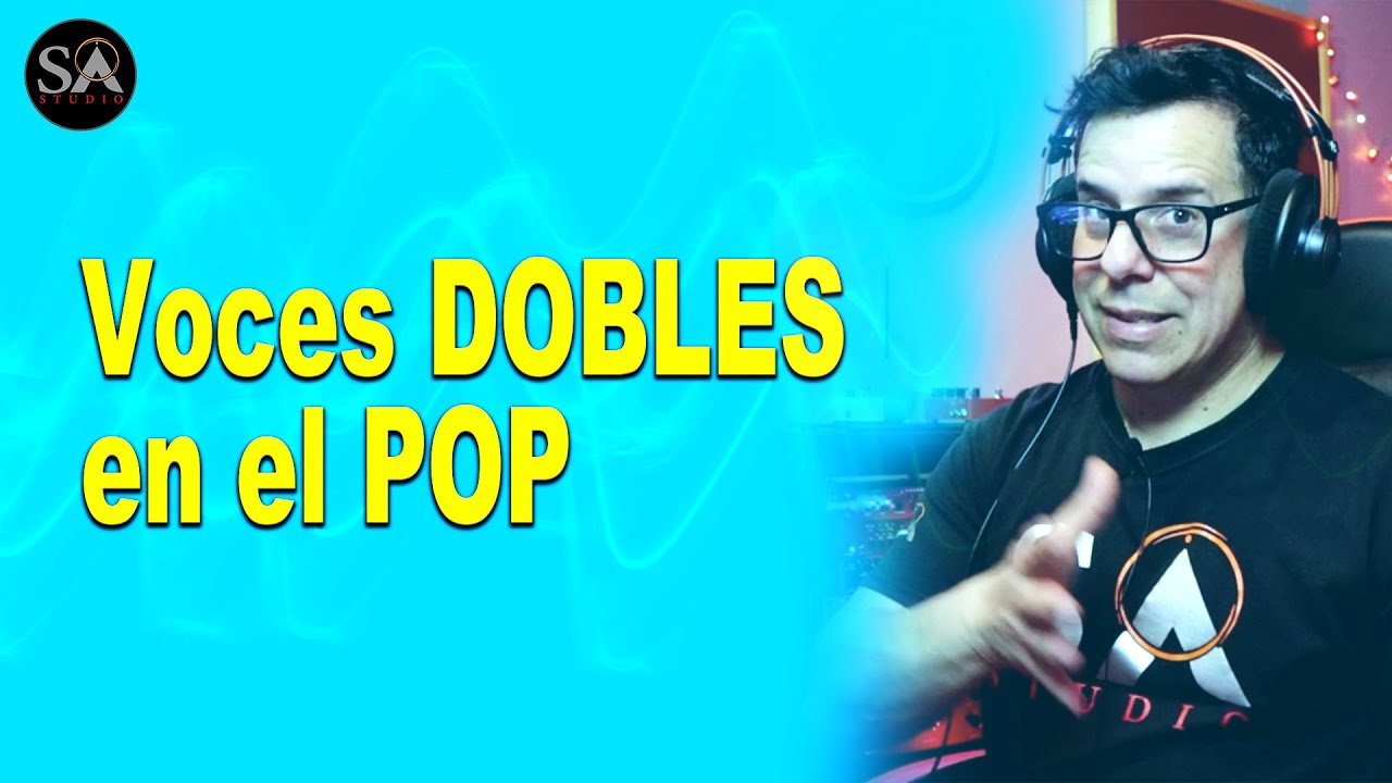 Hacer VOCES DOBLES Tiene su Técnica