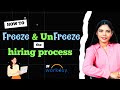 How to Freeze/Unfreeze Hiring in Department/project/organization in Workday!