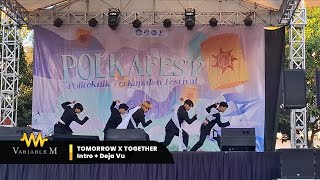 TXT (투모로우바이투게더) – ‘Intro   Deja Vu’ Dance Cover by SUEÑO at ADDICTION Vol. 2