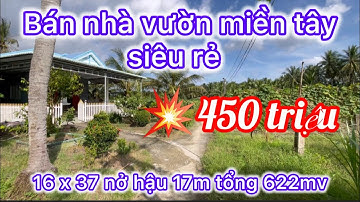 Ms 398: ( đã bán ) Bán nhà vườn giá rẻ tại chợ gạo Tiền Giang, chỉ 450 triệu có ngay 622mv