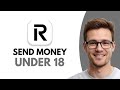 How To TRANSFER Money On Revolut Under 18 (WORKING 2026!)