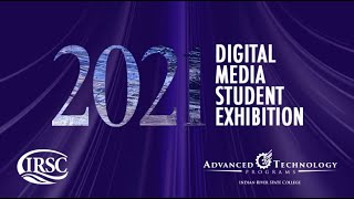 IRSC Digital Media Student Exhibition 2021 Winners