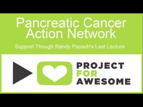 Project For Awesome 2010: PanCAN (A Tribute to Randy Pausch)