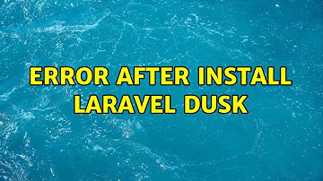 Ubuntu: Error after install Laravel Dusk