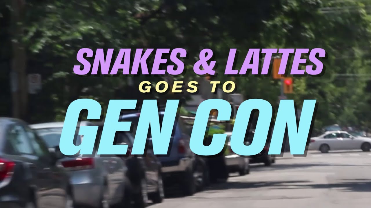 Snakes & Lattes Goes to Gen Con