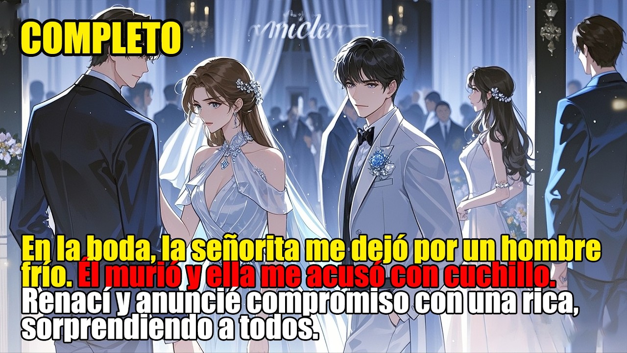 Tras la traición, renací y tomé la mano de una millonaria ¡venganza en la fiesta de compromiso!